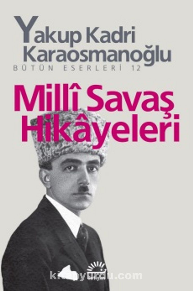 Milli Sava Hikayeleri B T N Eserleri Pdf Ndir Let M Yayinlari